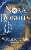 Polska książka : Wzburzone ... - Nora Roberts