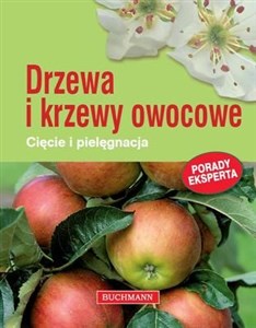 Bild von Drzewa i krzewy owocowe Cięcie i pielęgnacja