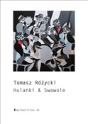 Hulanki & ... - Tomasz Różycki -  polnische Bücher