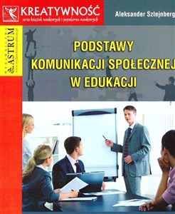 Bild von Podstawy komunikacji społecznej w edukacji