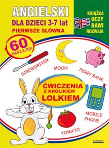 Obrazek Angielski dla dzieci 3-7 lat Ćwiczenia z królikiem Lolkiem Pierwsze słówka