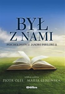 Bild von Był z nami Psychologowie Janowi Pawłowi II