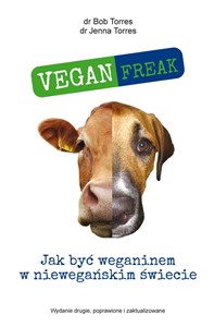 Bild von Vegan Freak Jak być weganinem w niewegańskim świecie