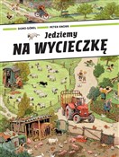 Polska książka : Jedziemy n... - Doro Gobel, Peter Knorr
