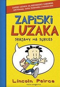 Obrazek Zapiski luzaka Skazany na sukces