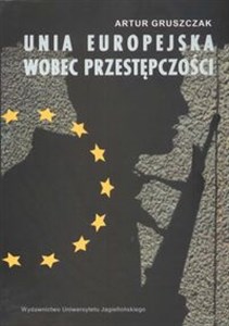 Bild von Unia Europejska wobec przestępczości