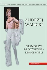 Obrazek Stanisław Brzozowski drogi myśli Prace wybrane t.om 3