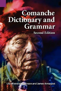Obrazek ARMAGOST, J: COMANCHE DICTIONARY AND GRAMMAR, SECOND EDITION