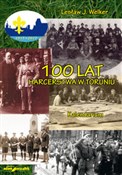 Książka : 100 lat ha... - Lesław J. Welker