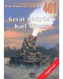 Bild von Gerat 040/041 Karl Morser. Tank Power vol. CXCVI 461