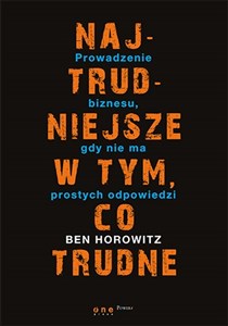 Bild von Najtrudniejsze w tym, co trudne Prowadzenie biznesu, gdy nie ma prostych odpowiedzi