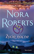 Polska książka : Życie nocn... - Nora Roberts