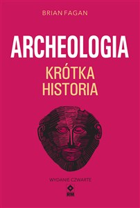 Obrazek Archeologia Krótka historia