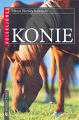 Konie kole... - Elwyn Hartley Edwards -  polnische Bücher