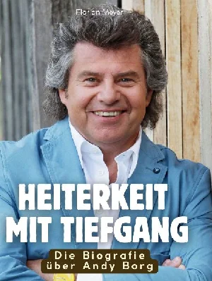 Bild von MEYER, F: BIOGRAFIE ÜBER ANDY BORG