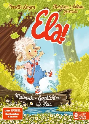 Obrazek LANGEN, A: ELA! - MUTMACH-GESCHICHTEN MIT HERZ