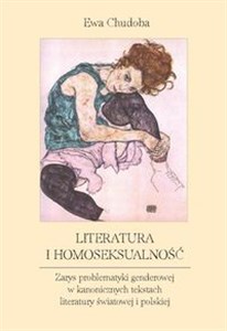 Bild von Literatura i homoseksualność Zarys problematyki genderowej w kanonicznych tekstach literatury światowej i polskiej