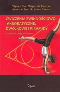 Obrazek Ćwiczenia zwinnościowo-akrobatyczne dwójkowe i piramidy Nauczanie programowane
