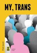 My trans - Piotr Jacoń - Ksiegarnia w niemczech
