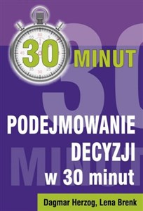 Obrazek Podejmowanie decyzji w 30 minut