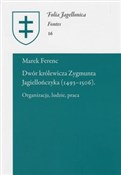Książka : Dwór króle... - Marek Ferenc