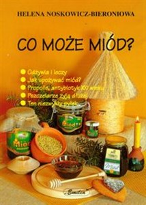 Obrazek Co może miód?