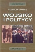 Wojsko i p... - Stanisław Dronicz -  fremdsprachige bücher polnisch 