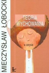 Bild von Teoria wychowania w zarysie