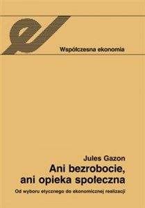 Bild von Ani bezrobocie, ani opieka społeczna Od wyboru etycznego do ekonomicznej realizacji