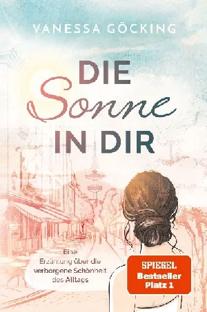 Obrazek GÖCKING, V: SONNE IN DIR