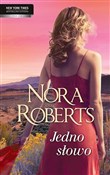 Jedno słow... - Nora Roberts -  fremdsprachige bücher polnisch 