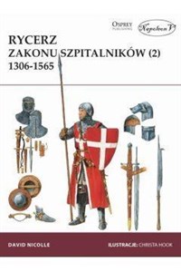 Obrazek Rycerz zakonu szpitalników (2) 1306-1565