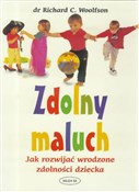 Pokaż szczegóły dla Zdolny maluch. Jak rozwijać wrodzone zdolności... Polnische buch : Zdolny mal... - dr Richard C. Woolfson