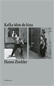 Zobacz : Kafka idzi... - Hanns Zischler
