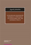 Stosowanie... - Jagoda Jaskulska -  polnische Bücher