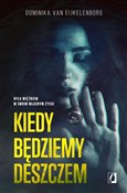 Kiedy będz... - Dominika van Eijkelenborg -  Polnische Buchandlung 