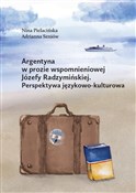 Argentyna ... - Nina Pielacińska, Adrianna Seniów -  polnische Bücher