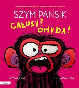 Obrazek Szym Pansik. Całusy? Ohyda!