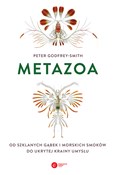 Metazoa Od... - Peter Godfrey-Smith - Ksiegarnia w niemczech