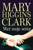 Weź moje s... - Mary Higgins Clark -  polnische Bücher
