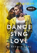Książka : Dance sing... - Layla Wheldon