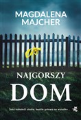 Polska książka : Najgorszy ... - Magdalena Majcher