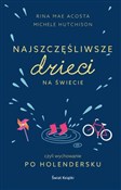 Najszczęśl... - Rina Mae Acosta, Michele Hutchison -  polnische Bücher
