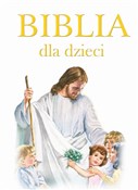 Polska książka : Biblia dla... - Opracowanie Zbiorowe