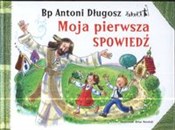 Moja pierw... - Antoni Długosz - Ksiegarnia w niemczech