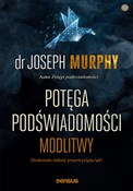 Zobacz : Potęga pod... - Joseph Murphy