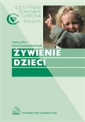 Żywienie d... - Halina Woś, Anna Staszewska-Kwak - buch auf polnisch 