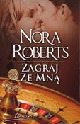 Zagraj ze ... - Nora Roberts -  Książka z wysyłką do Niemiec 