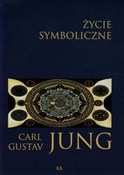 Życie symb... - Carl Gustav Jung -  Polnische Buchandlung 