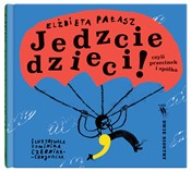 Polska książka : Jedzcie dz... - Elżbieta Pałasz